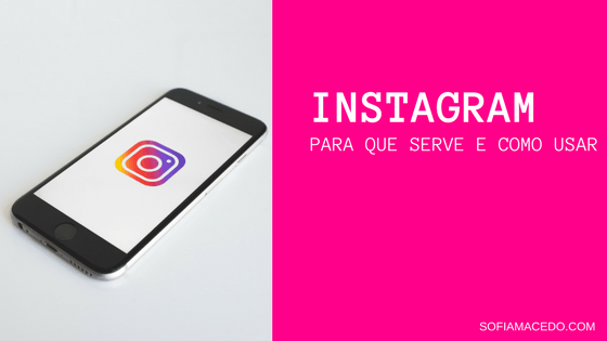 10 Dicas sobre como usar o Instagram