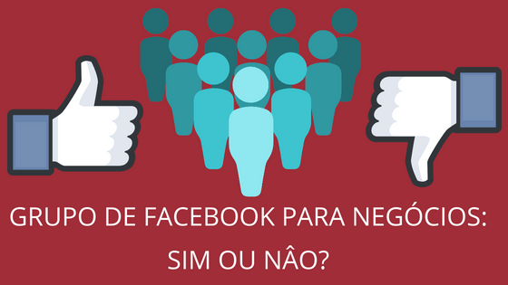 Grupos de Facebook para negócios