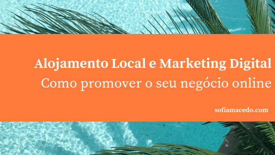 Alojamento Local e Marketing Digital 