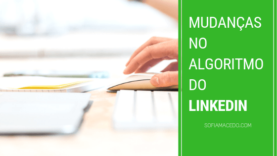 Mudanças no algoritmo do LinkedIn