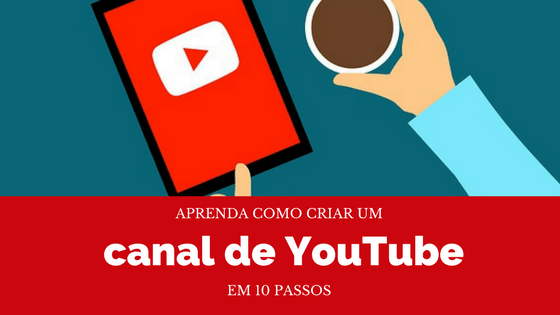 como-criar-um-canal-de-youtube